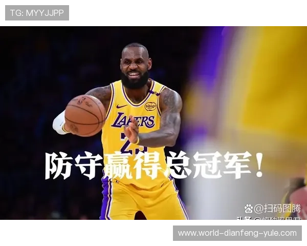 湖人教练组酝酿战术新棋局 詹姆斯减少控球时间背后暗藏攻防升级逻辑
